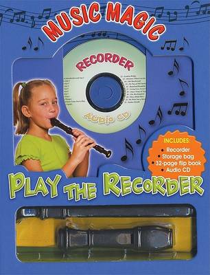 Cover of Music Magic: Play the Recorder