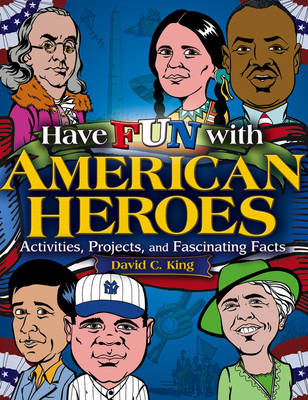 Book cover for Have Fun with American Heroes