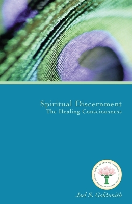 Book cover for Spiritual Discernment: the Healing Consciousness (1974 Letters)