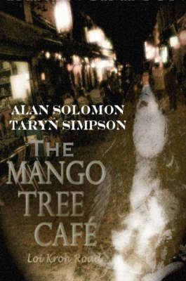 Book cover for The Mango Tree Cafe', Loi Kroh Road