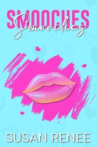 Cover of Smooches