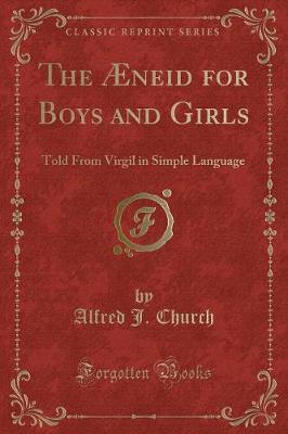 Cover of The Æneid for Boys and Girls