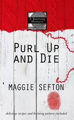 Book cover for Purl Up and Die