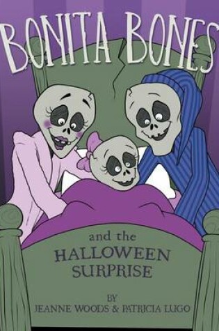 Cover of Bonita Bones and the Halloween Surprise