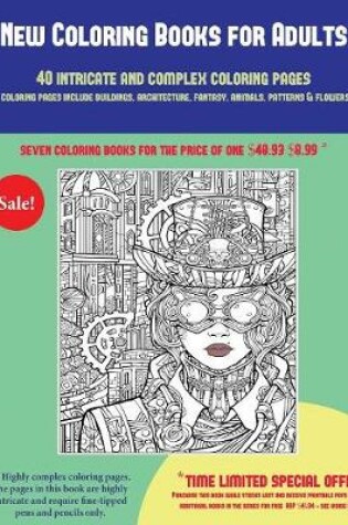 Cover of New Coloring Books for Adults (40 Complex and Intricate Coloring Pages)