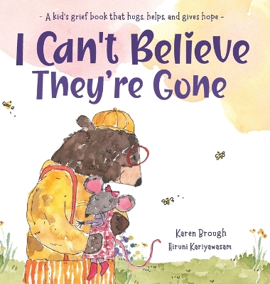 Book cover for I Can't Believe They're Gone