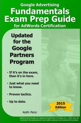 Cover of Google Advertising Fundamentals Exam Prep Guide for Adwords Certification