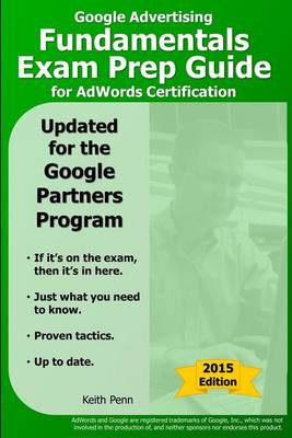 Book cover for Google Advertising Fundamentals Exam Prep Guide for Adwords Certification