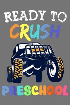 Book cover for Ready To Crush Preschool