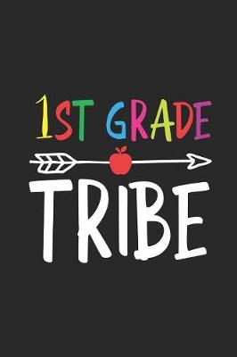 Book cover for 1st Grade Tribe