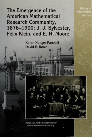 Cover of The Emergence of the American Mathematical Research Community, 1876-1900