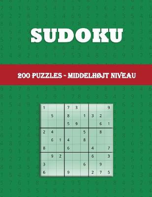 Book cover for Sudoku 200 PUZZLES - Middelhøjt Niveau