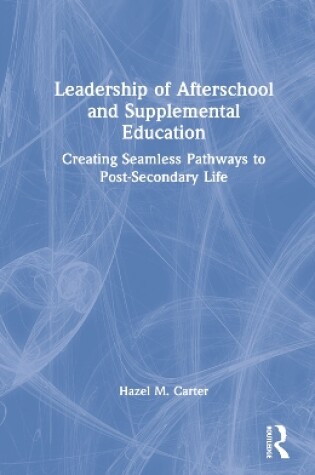 Cover of Leadership of Afterschool and Supplemental Education