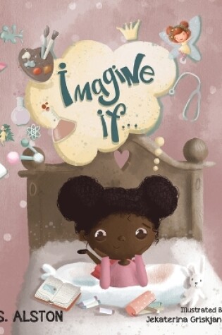 Cover of Imagine IF (Imagine Me Series(TM) Book 1-Norah)