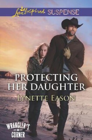 Cover of Protecting Her Daughter