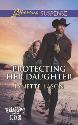 Book cover for Protecting Her Daughter
