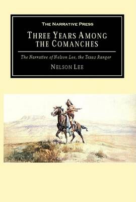 Book cover for Three Years Among the Comanches