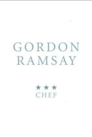 Cover of Gordon Ramsay 3 Star Chef