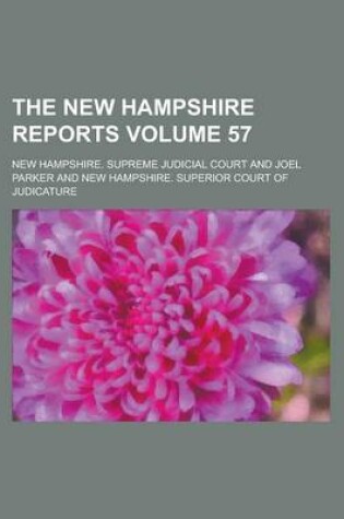 Cover of The New Hampshire Reports Volume 57