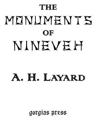 Book cover for The Monuments of Nineveh (Limited Edition)