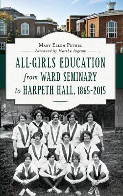 Cover of All-Girls Education from Ward Seminary to Harpeth Hall
