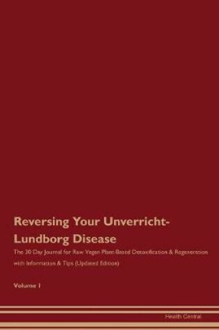 Cover of Reversing Your Unverricht-Lundborg Disease