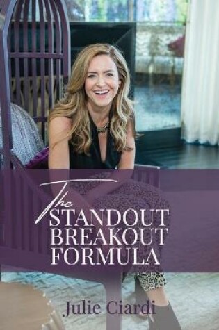 Cover of The Standout Breakout Formula