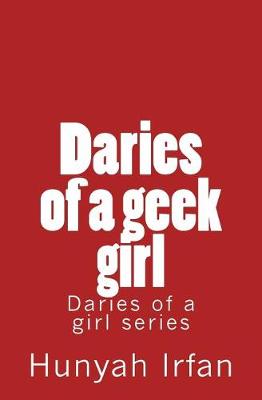 Book cover for Daries of a Geek Girl