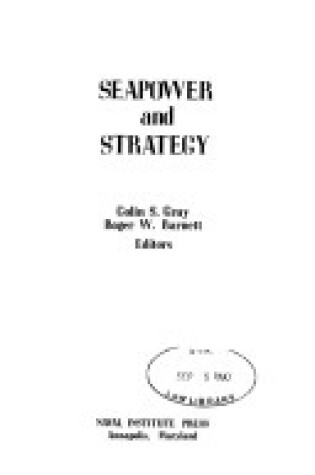 Cover of Seapower and Strategy