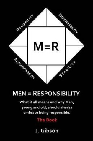 Cover of Men = Responsibility