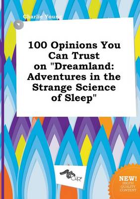 Book cover for 100 Opinions You Can Trust on Dreamland