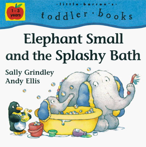 Book cover for Elephant Small and the Splashy Bath