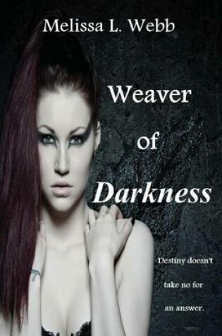 Cover of Weaver of Darkness