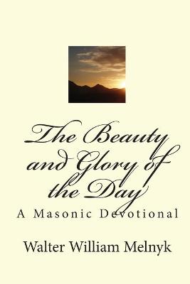 Book cover for The Beauty and Glory of the Day