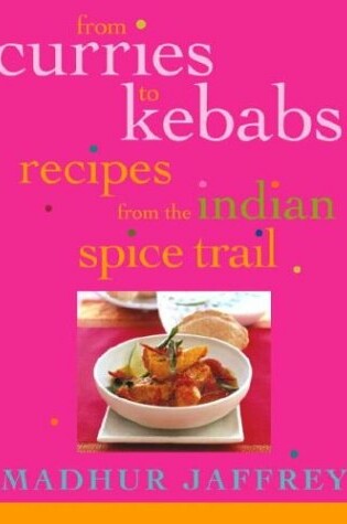 Cover of From Curries to Kebabs