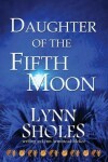 Book cover for Daughter of the Fifth Moon