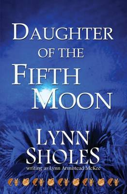 Cover of Daughter of the Fifth Moon