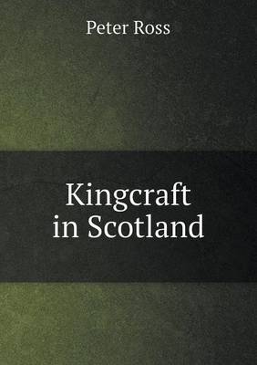 Book cover for Kingcraft in Scotland