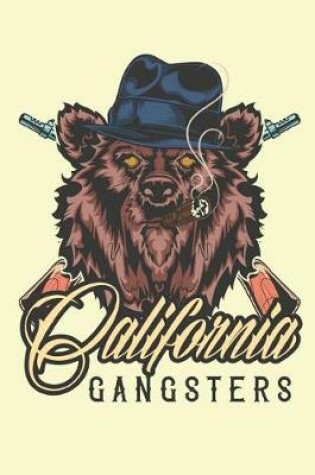 Cover of California Gangster