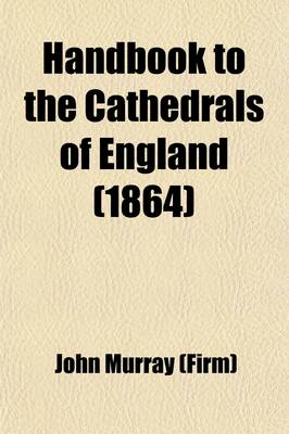 Book cover for Handbook to the Cathedrals of England; Western Division