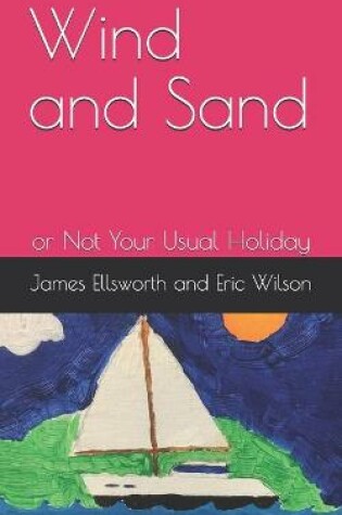 Cover of Wind and Sand