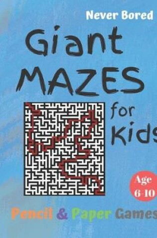 Cover of GIANT MAZES for Kids