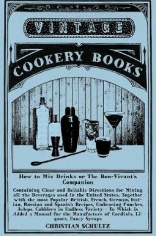 Cover of Jerry Thomas' How to Mix Drinks; Or, the Bon-Vivant's Companion