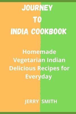 Book cover for Journey to India Cookbook