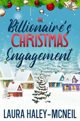 Book cover for The Billionaire's Christmas Engagement