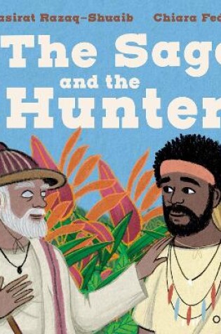 Cover of Oxford Reading Tree Traditional Tales: Level 9: The Sage and the Hunter