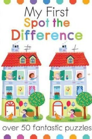 Cover of My First Spot the Difference