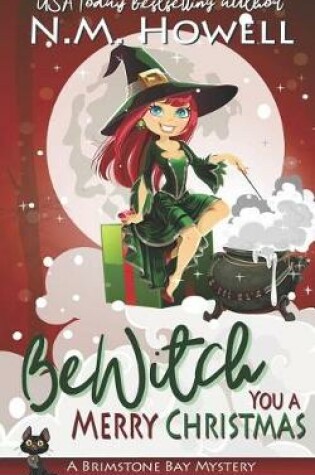 Cover of Bewitch You a Merry Christmas