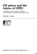 Book cover for Oil Prices and the Future of the Organization of Petroleum Exporting Countries