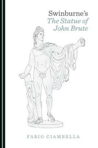 Cover of Swinburne's The Statue of John Brute